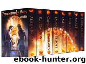 Paranormally Yours: A Boxed Set by Alisha Basso & Zoe Dawson & Candace Carrabus & Lauralynn Elliott & Dale Mayer & Edie Ramer & Mary Hughes & Nicky Charles
