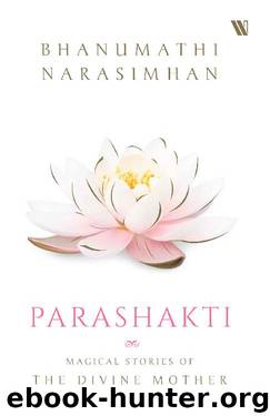 Parashakti by Bhanumathi Narasimhan