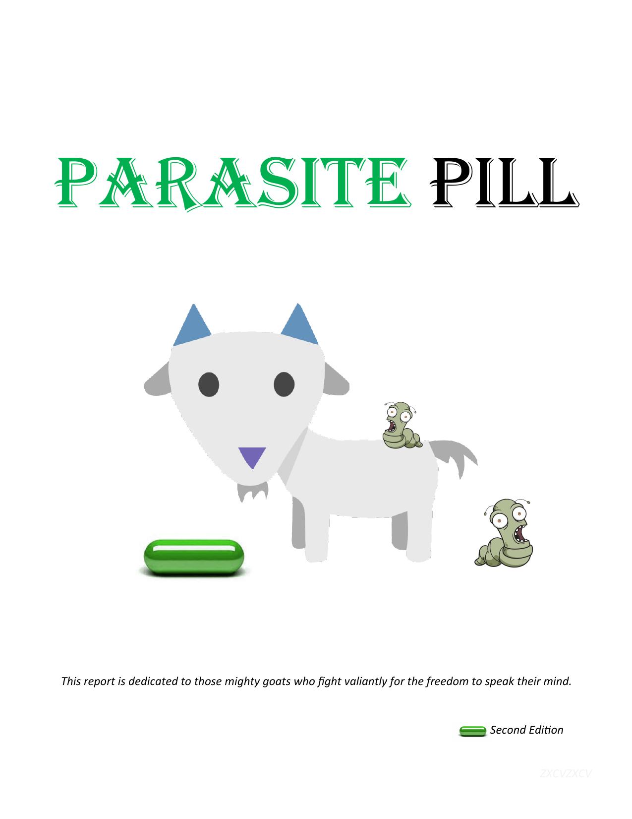 Parasite Pill 2.0 by Chad