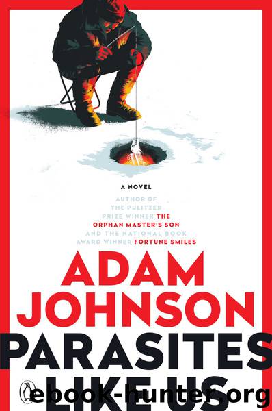 Parasites Like Us by Adam Johnson