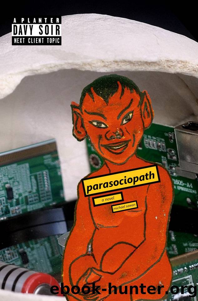Parasociopath by Michael Sawan