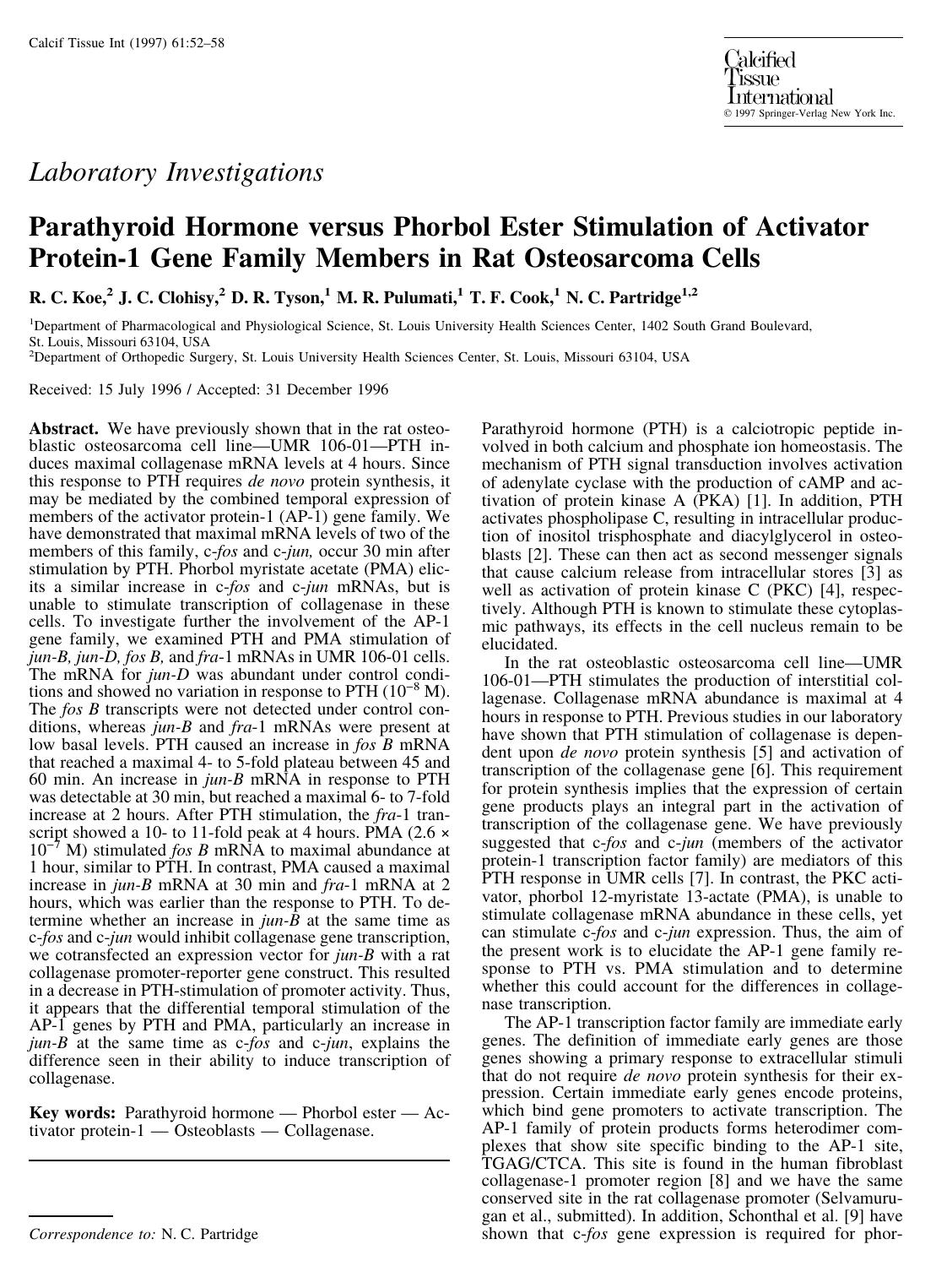Parathyroid Hormone versus Phorbol Ester Stimulation of Activator Protein-1 Gene Family Members in Rat Osteosarcoma Cells by Koe R. et al