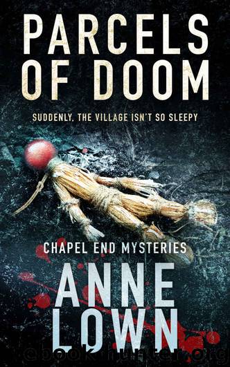 Parcels of Doom (Chapel End Mysteries, #1) by Lown Anne