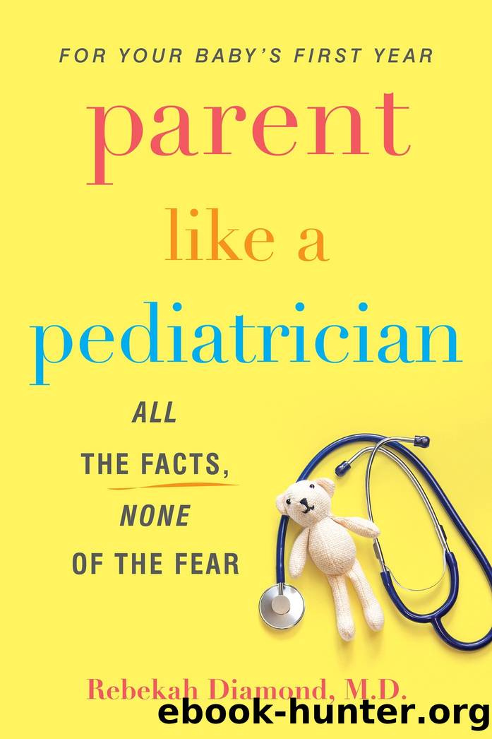 Parent Like a Pediatrician by Rebekah Diamond