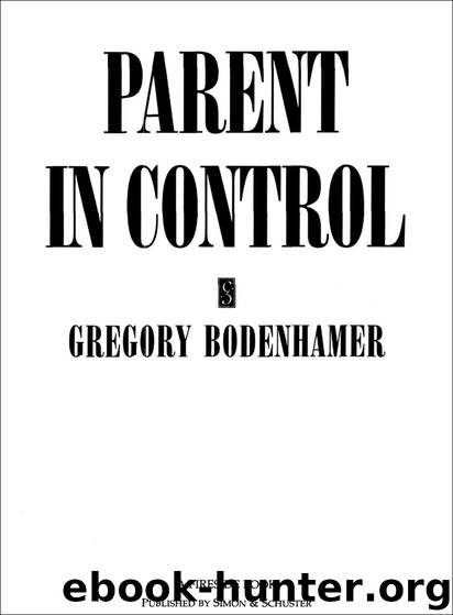 Parent in Control by Gregory Bodenhamer