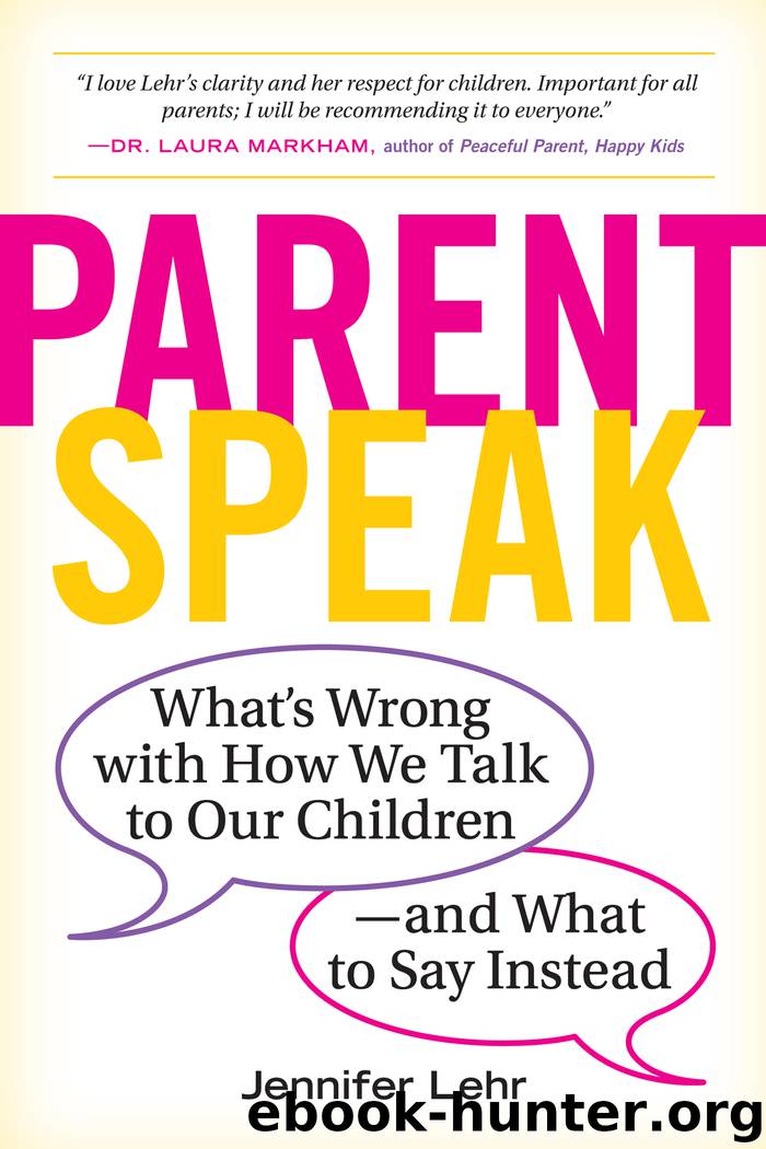 ParentSpeak by Jennifer Lehr