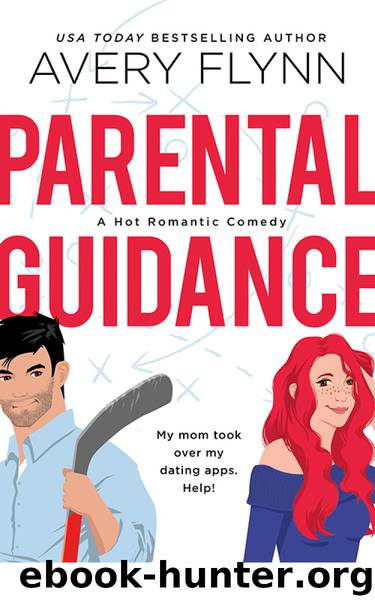 Parental Guidance (A Hot Hockey Romantic Comedy) by Avery Flynn