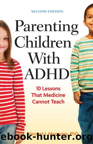 Parenting Children With ADHD by Vincent J. Monastra