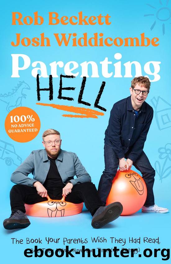 Parenting Hell by Rob Beckett & Josh Widdicombe