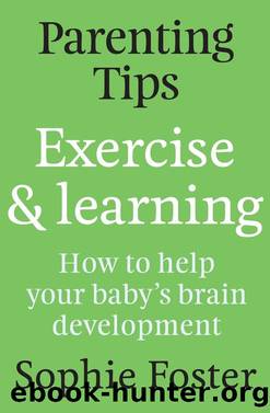 Parenting Tips by Sophie Hartigan