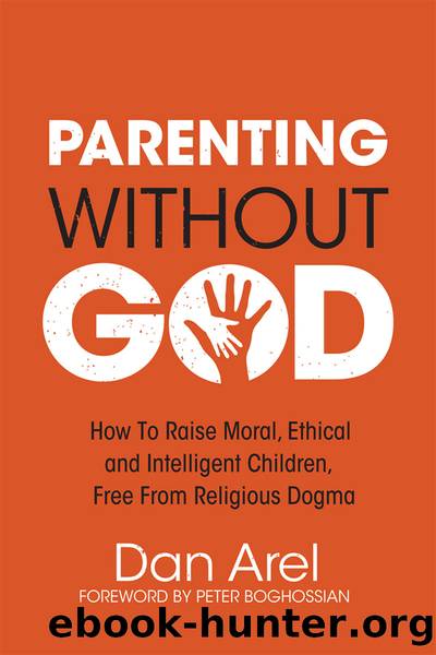 Parenting Without God by Dan Arel