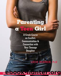 Parenting a Teen Girl by Lucie Hemmen