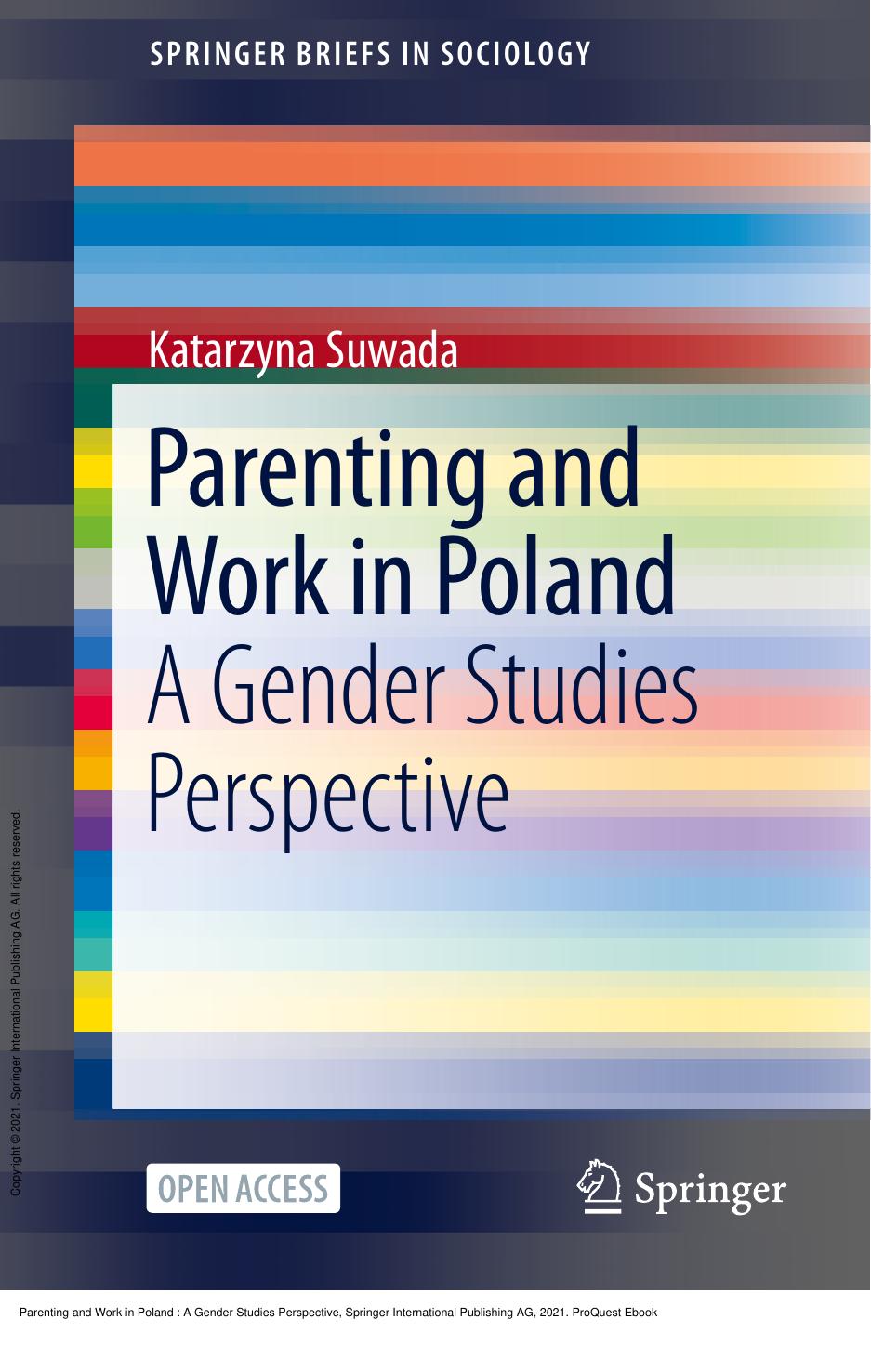 Parenting and Work in Poland : A Gender Studies Perspective by Katarzyna Suwada
