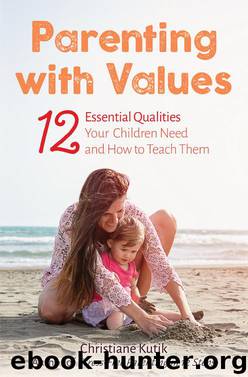 Parenting with Values by Christiane Kutik