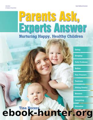 Parents Ask, Experts Answer by Tina Nocera