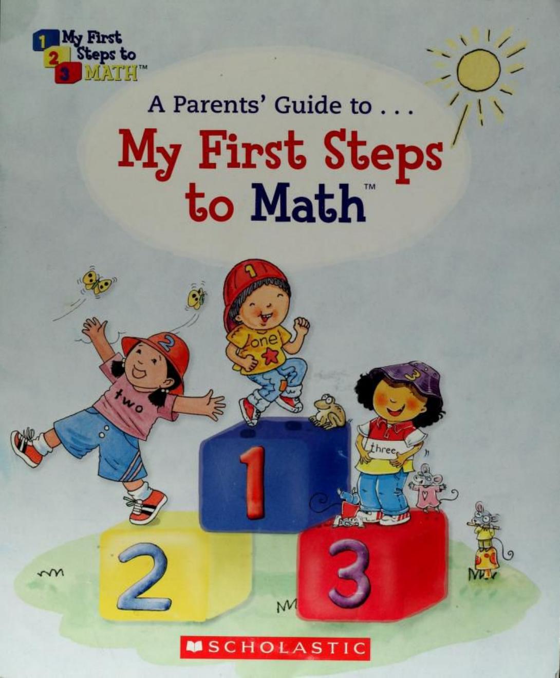 Parents Guide to My First Steps to Math by Unknown