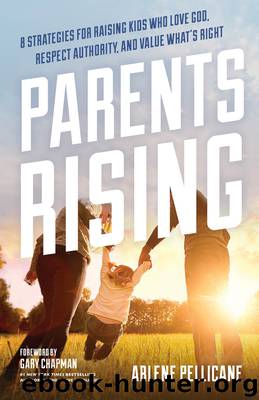 Parents Rising by Arlene Pellicane