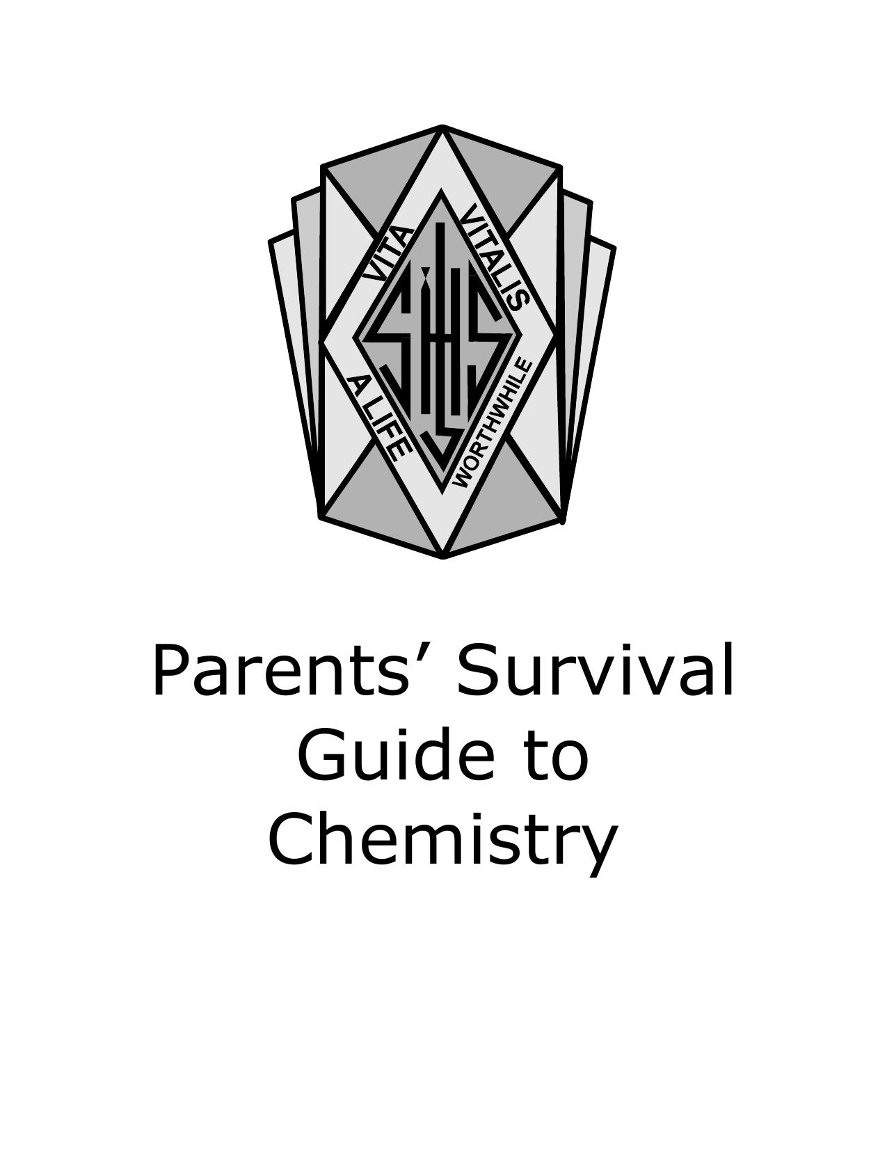 Parents Survival Guide to Chemistry by SJHS
