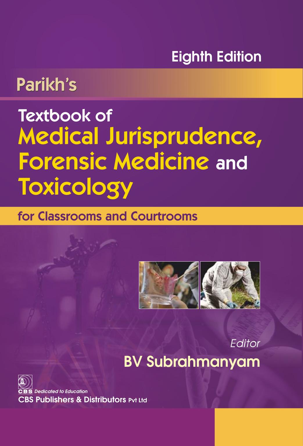 Parikh's Textbook of Medical Jurisprudence Forensic Medicine & Toxicology by B. V. Subrahmanyam