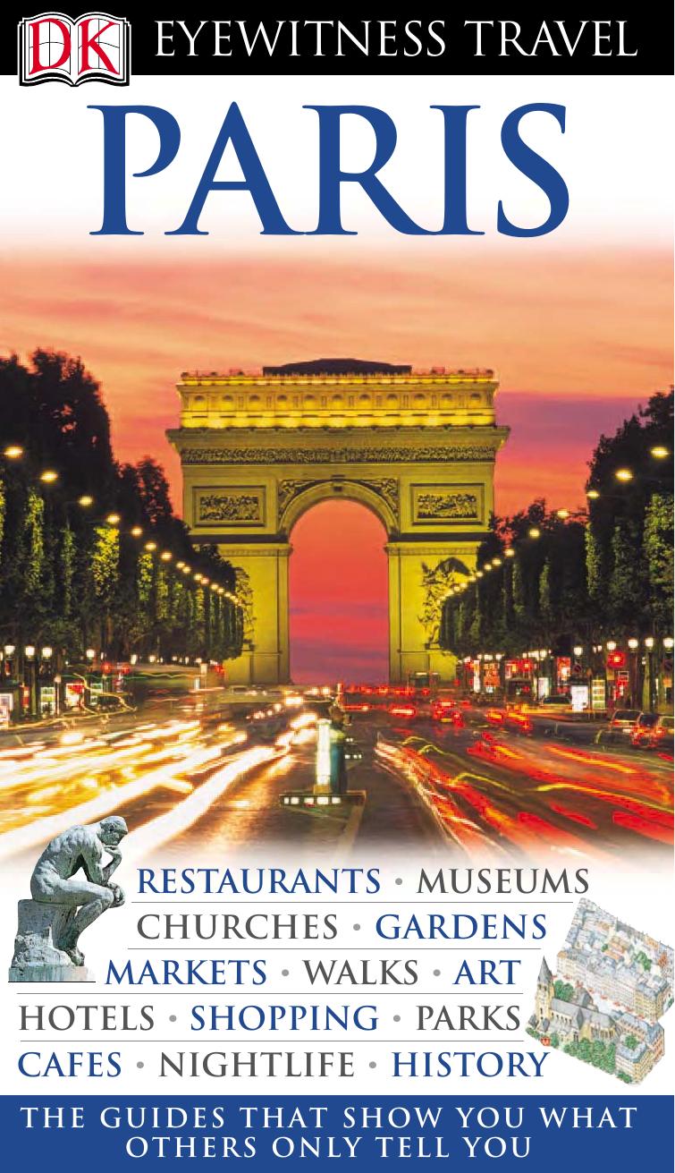 Paris (Eyewitness Travel Guides) by DK Publishing