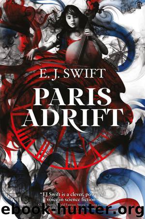 Paris Adrift by E. J. Swift