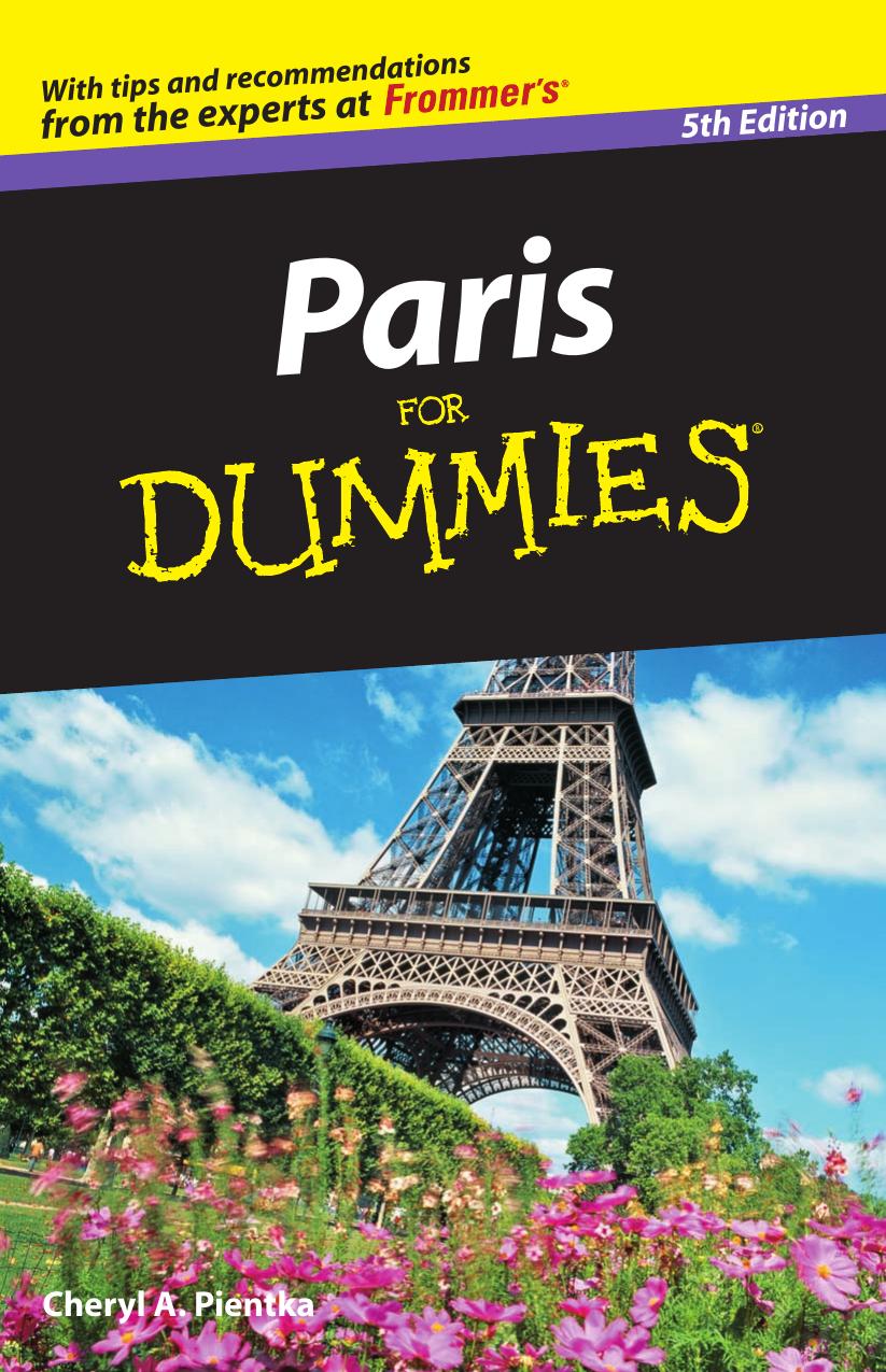Paris For Dummies by Cheryl A. Pientka