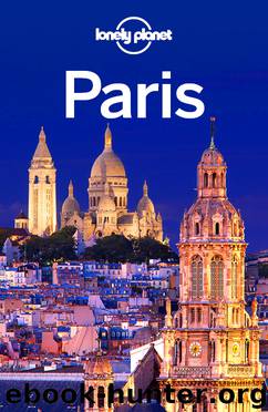Paris Travel Guide by Lonely Planet