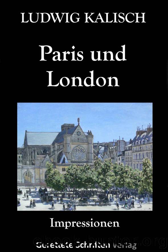 Paris und London, Band 1 und 2 by Ludwig Kalisch