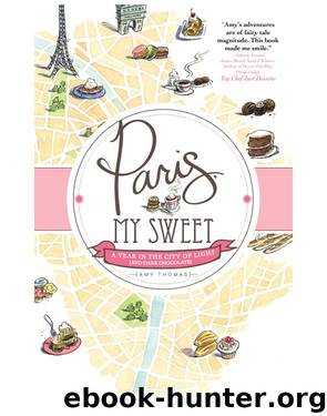 Paris, My Sweet by Amy Thomas
