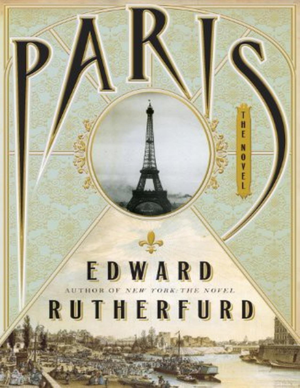 Paris: The Novel by Edward Rutherfurd