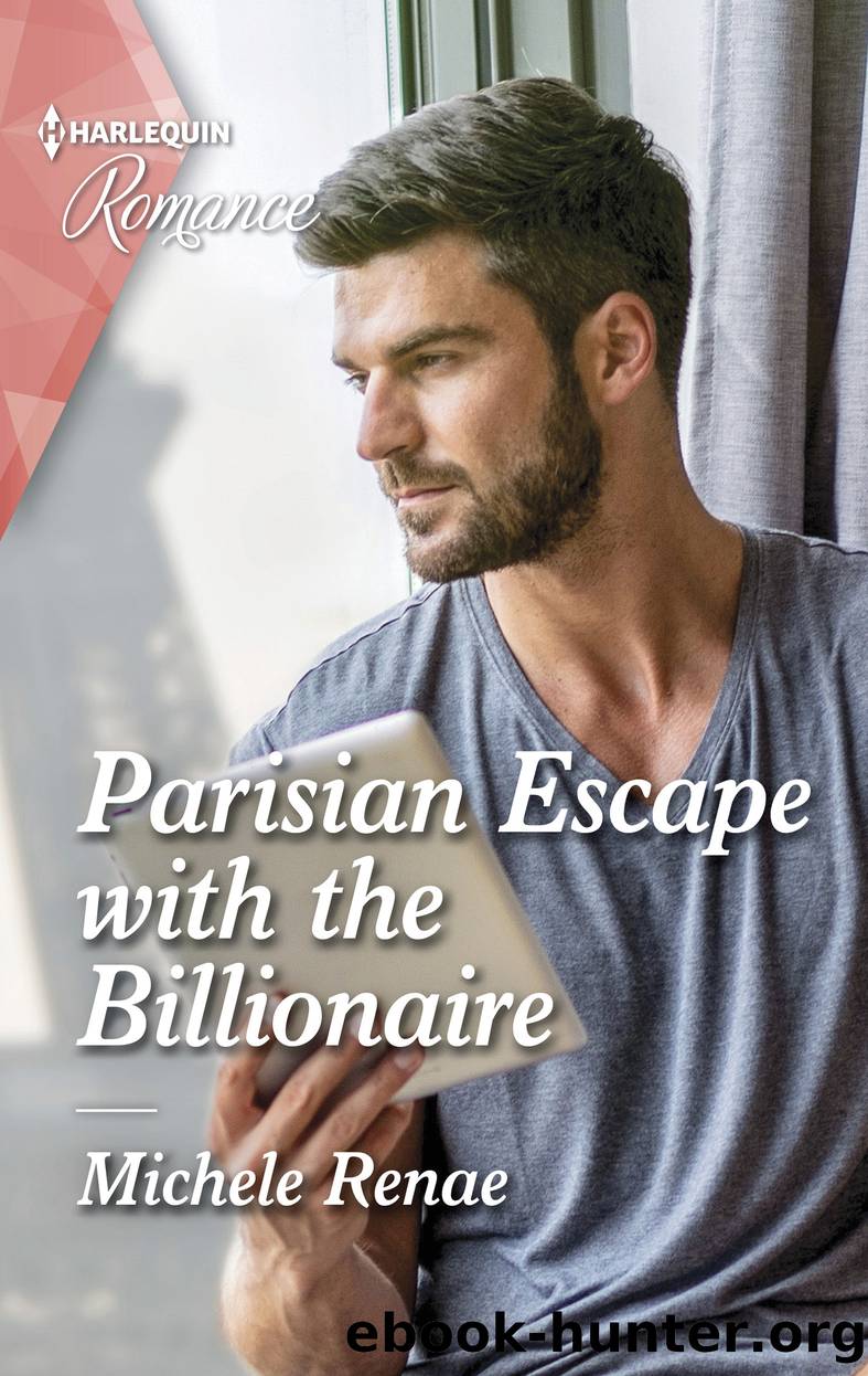 Parisian Escape with the Billionaire by Michele Renae