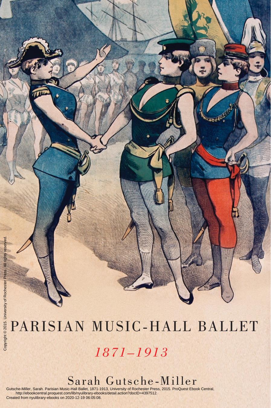 Parisian music-hall ballet, 1871-1913 by Gutsche-Miller Sarah