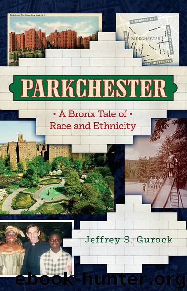 Parkchester by Jeffrey S. Gurock