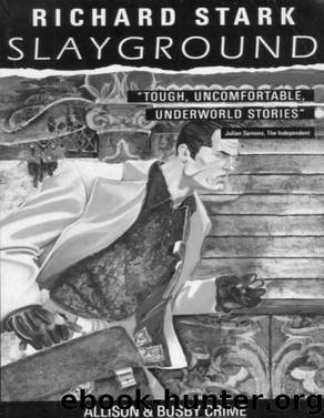 Parker #14: Slayground by Richard Stark