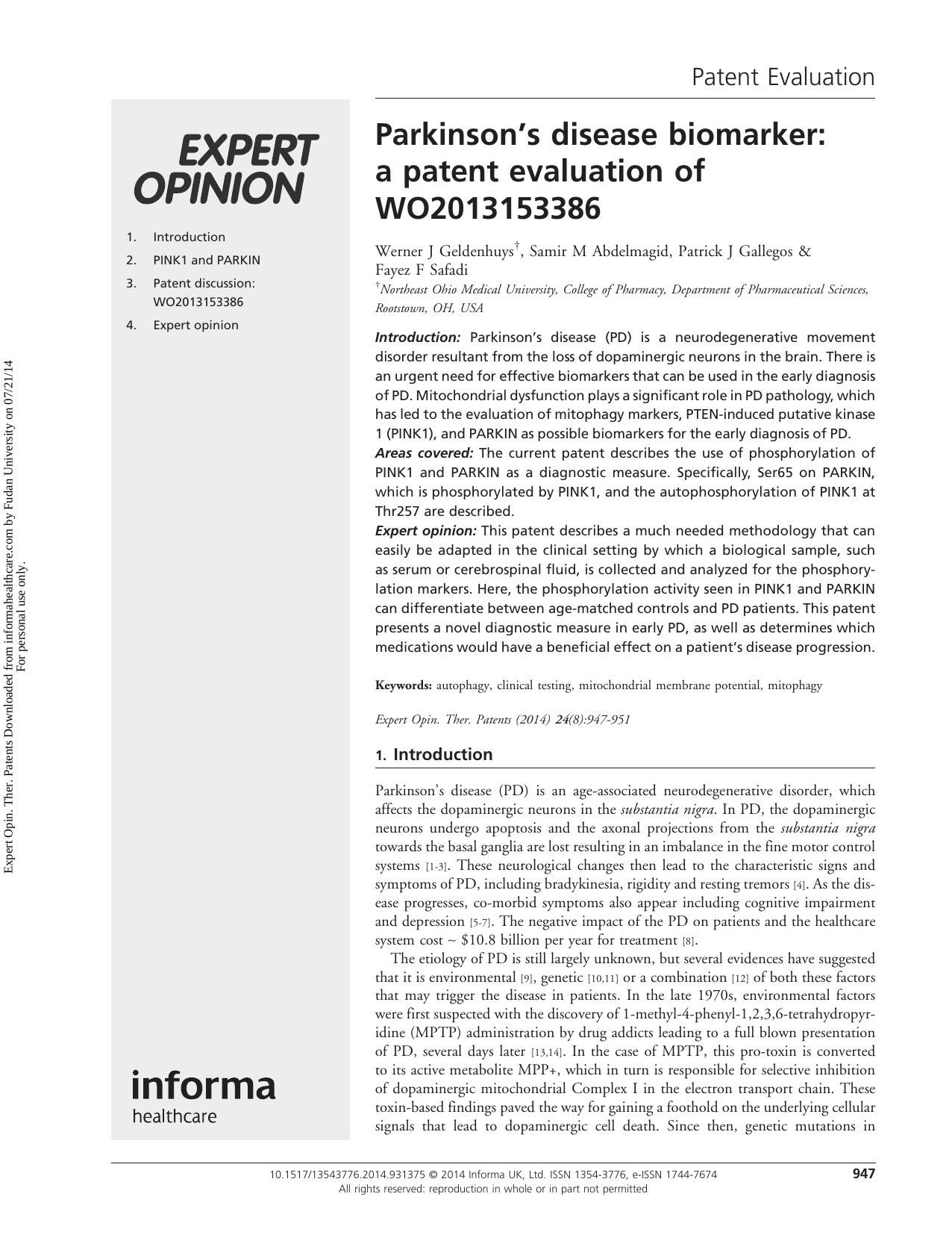 Parkinson’s disease biomarker: a patent evaluation of WO2013153386 by Werner J Geldenhuys Samir M Abdelmagid Patrick J Gallegos Fayez F Safadi