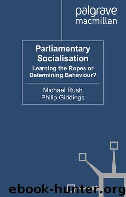 Parliamentary Socialisation by Michael Rush & Philip Giddings