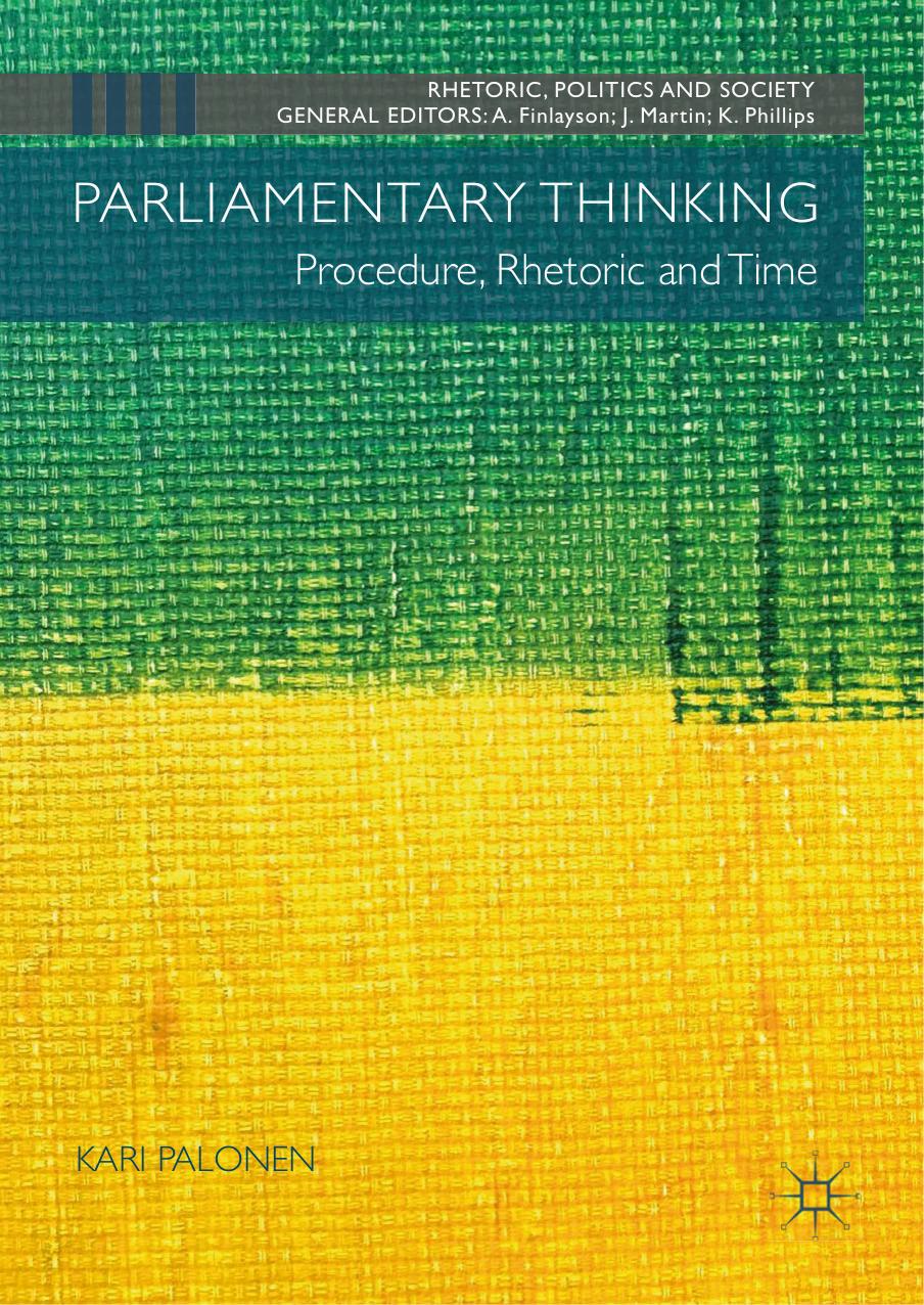 Parliamentary Thinking by Kari Palonen
