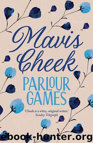 Parlour Games by Mavis Cheek