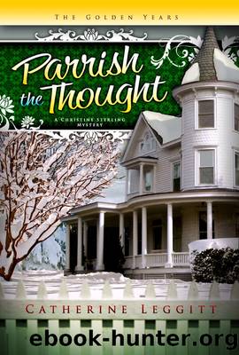 Parrish the Thought by Catherine Leggitt