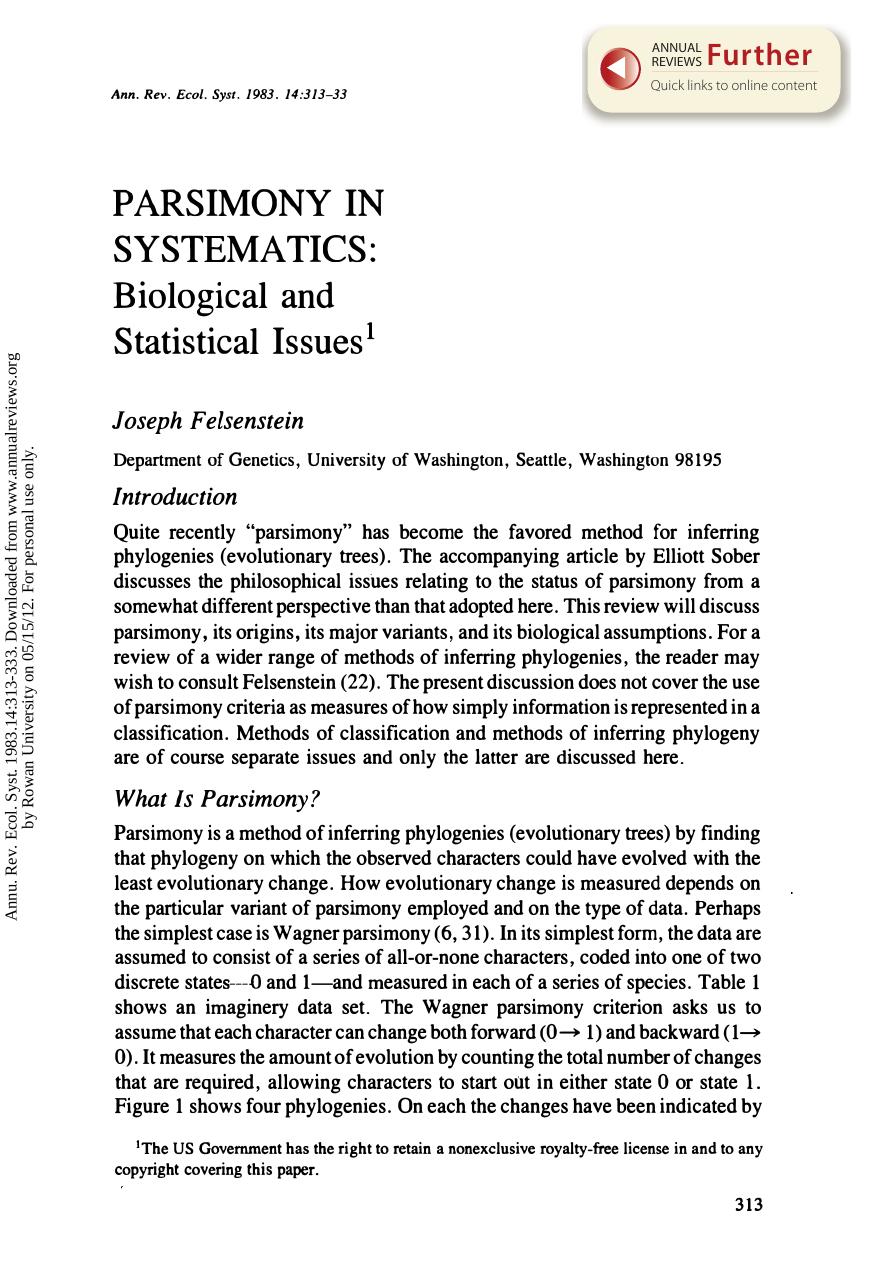 Parsimony in Systematics: Biological and Statistical Issues by J Felsenstein