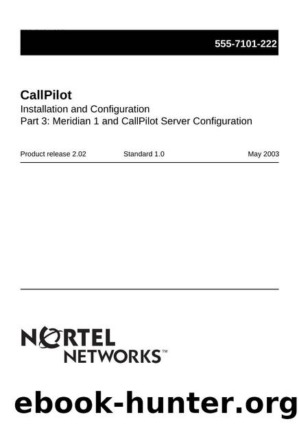 Part 3: Meridian 1 and CallPilot Server Configuration by IML