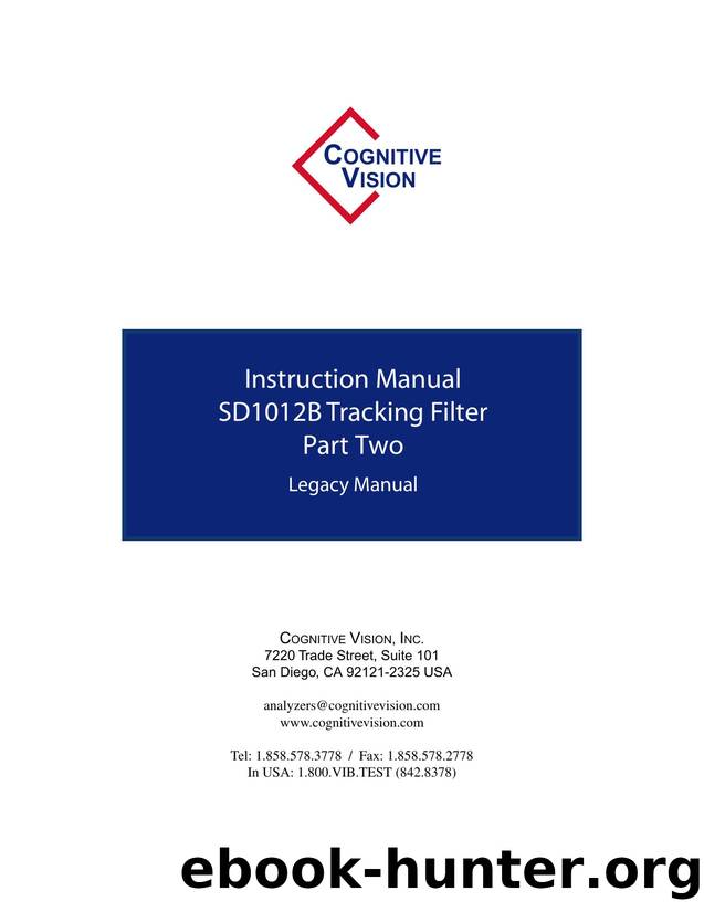 Part Two - Instruction Manual - SD1012B Tracking Filter by Cognitive Vision Inc