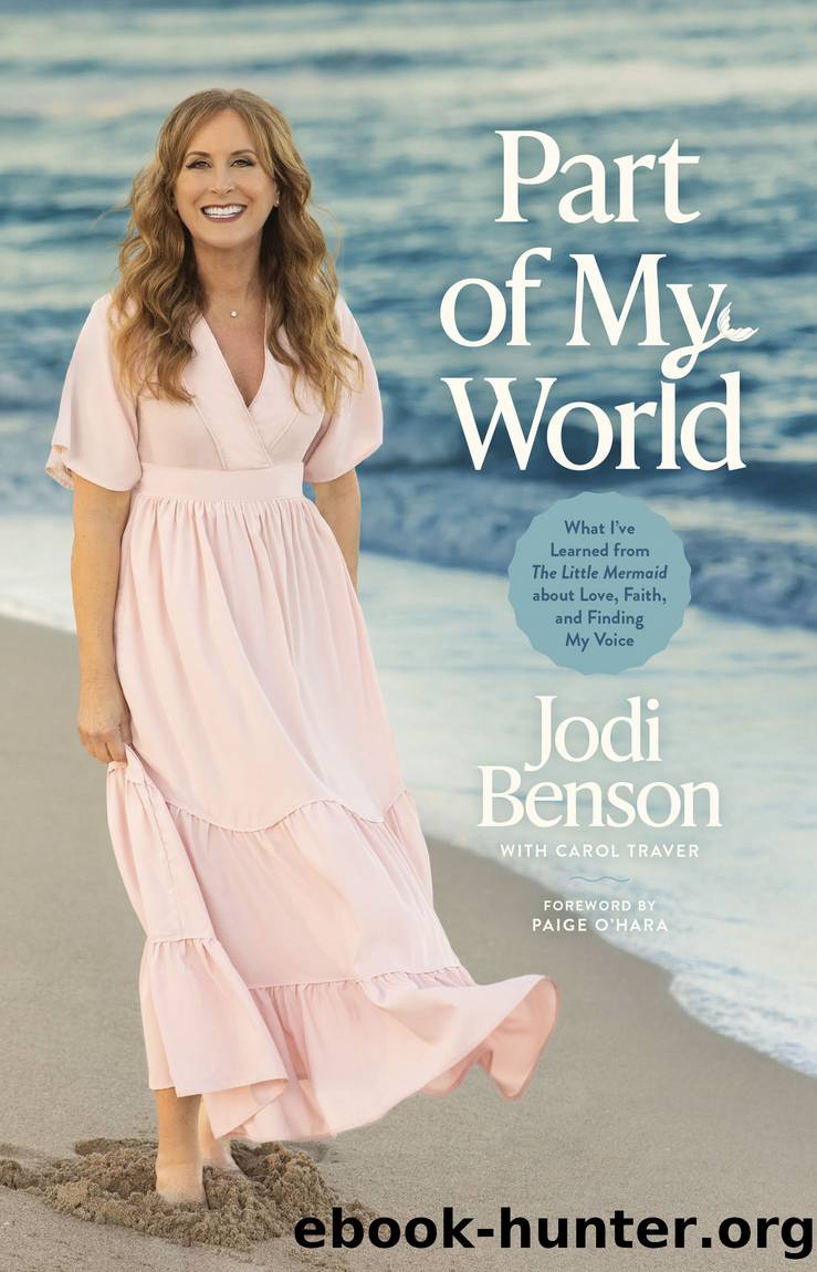 Part of My World by Jodi Benson & Carol Traver