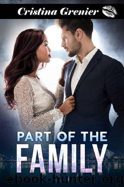Part of the Family: A BWWM Single Father Billionaire Romance by Cristina Grenier
