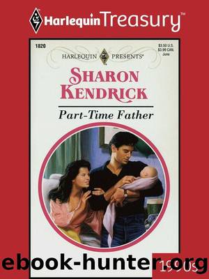 Part-Time Father by Sharon Kendrick - Part-Time Father