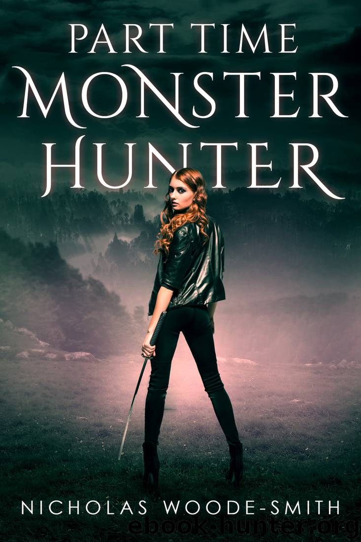Part-Time Monster Hunter by Nicholas Woode-Smith