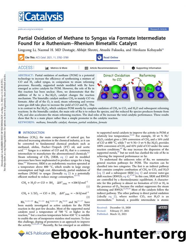 Partial Oxidation of Methane to Syngas via Formate Intermediate Found for a RutheniumâRhenium Bimetallic Catalyst by Lingcong Li Nazmul H. MD Dostagir Abhijit Shrotri Atsushi Fukuoka & Hirokazu Kobayashi