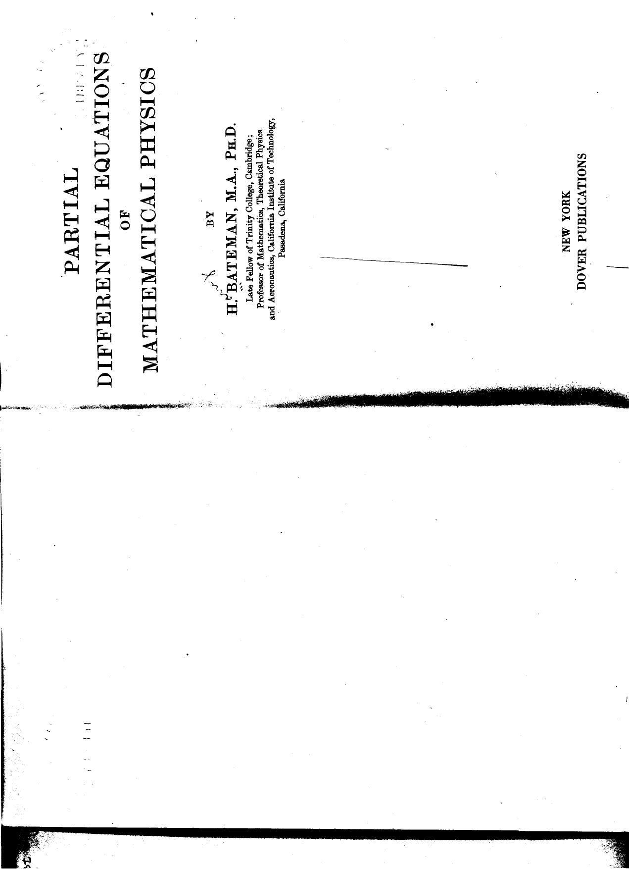 Partial differential equations of mathematical physics by Bateman H