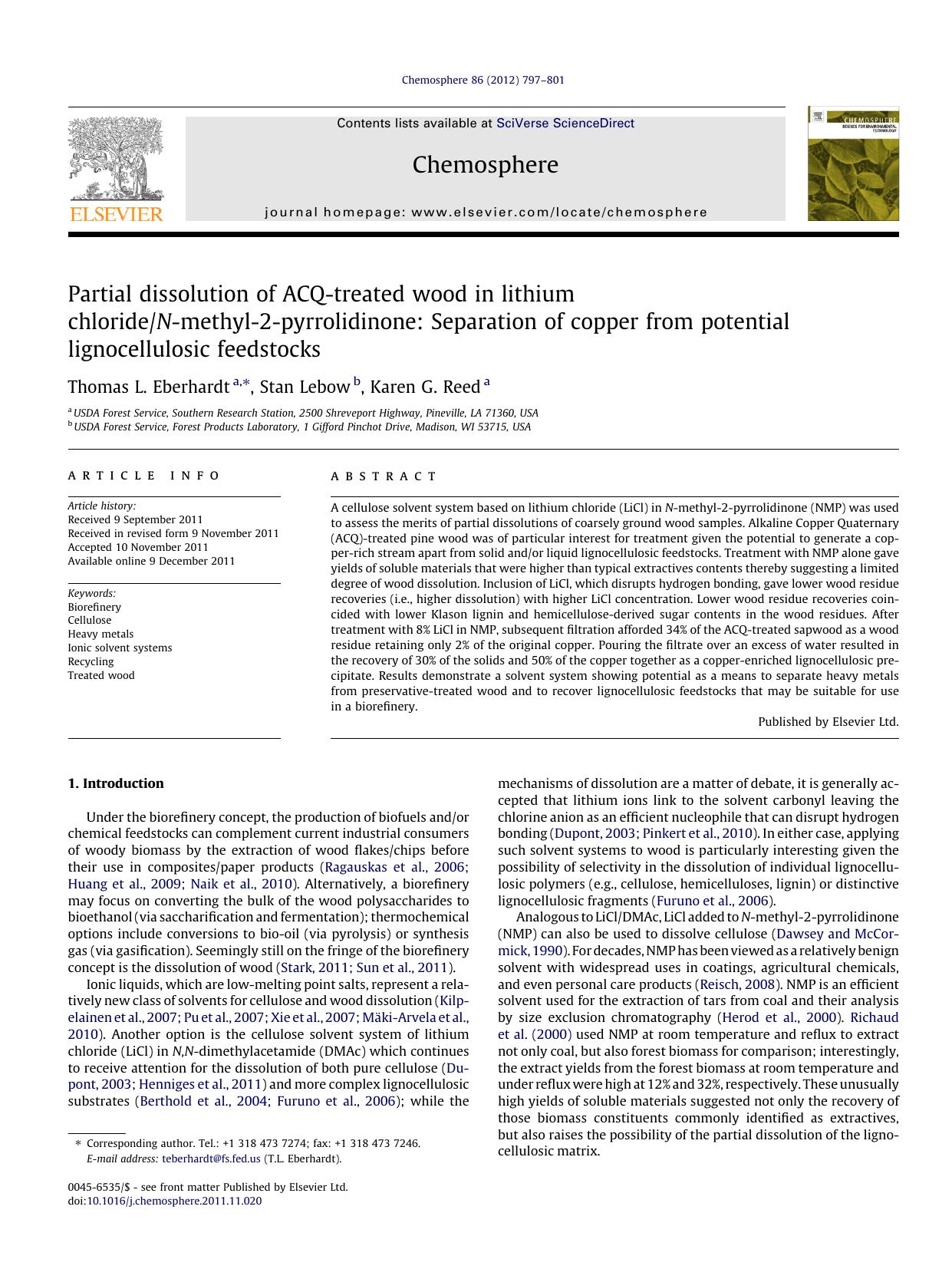 Partial dissolution of ACQ-treated wood in lithium chlorideN-methyl-2-pyrrolidinone: Separation of copper from potential lignocellulosic feedstocks by Thomas L. Eberhardt & Stan Lebow & Karen G. Reed