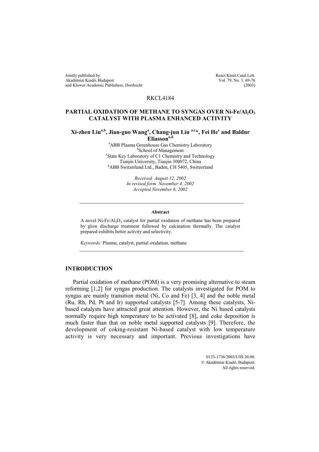 Partial oxidation of methane to syngas over Ni-FeAl<Subscript>2<Subscript>O<Subscript>3<Subscript> catalyst with plasma enhanced activity by Unknown